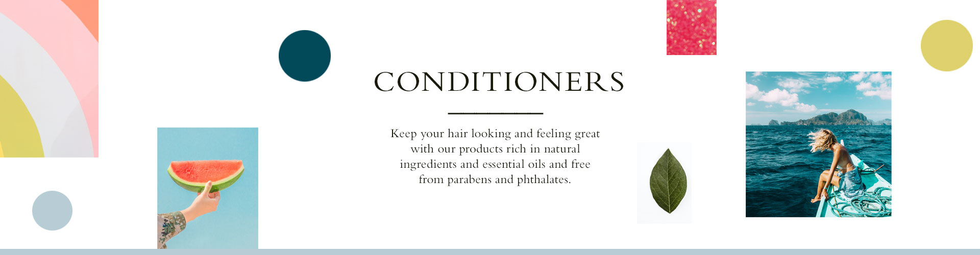 Conditioners