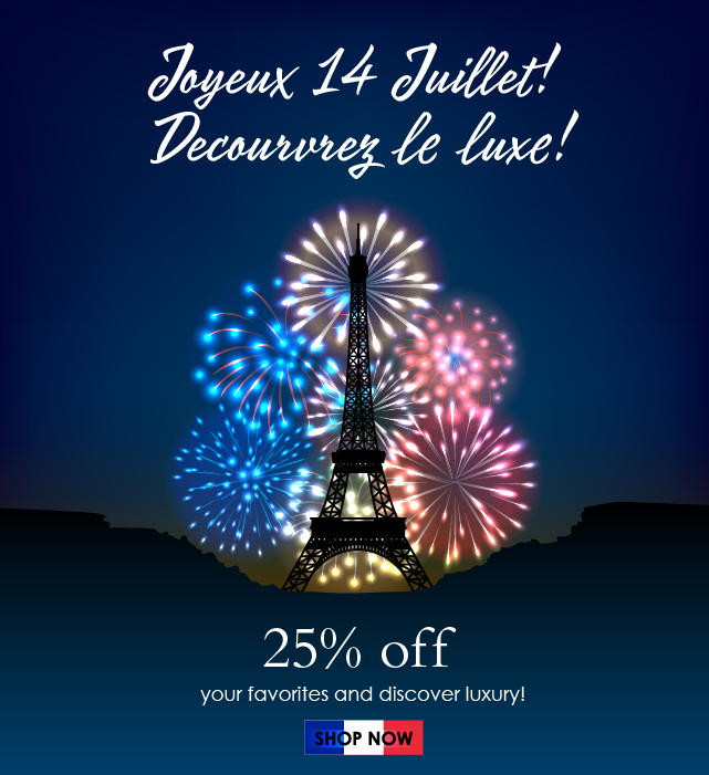 Enjoy 25% off for Bastille Day