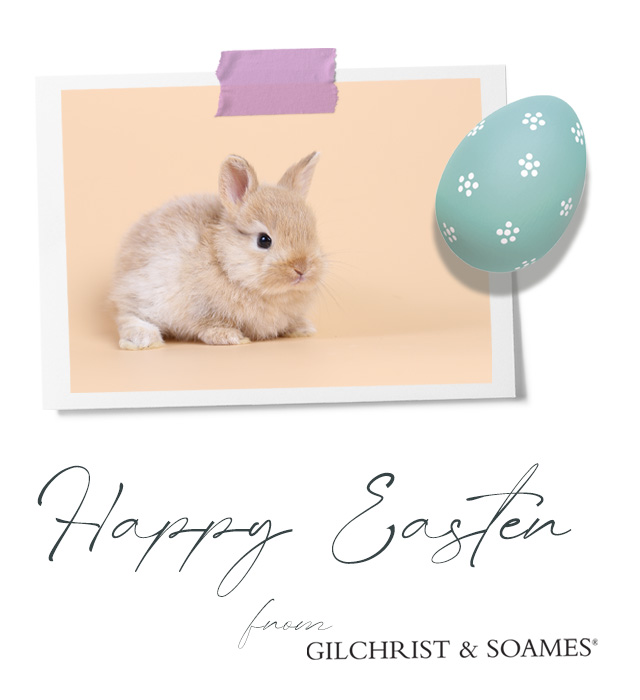 Happy Easter from Gilchrist & Soames