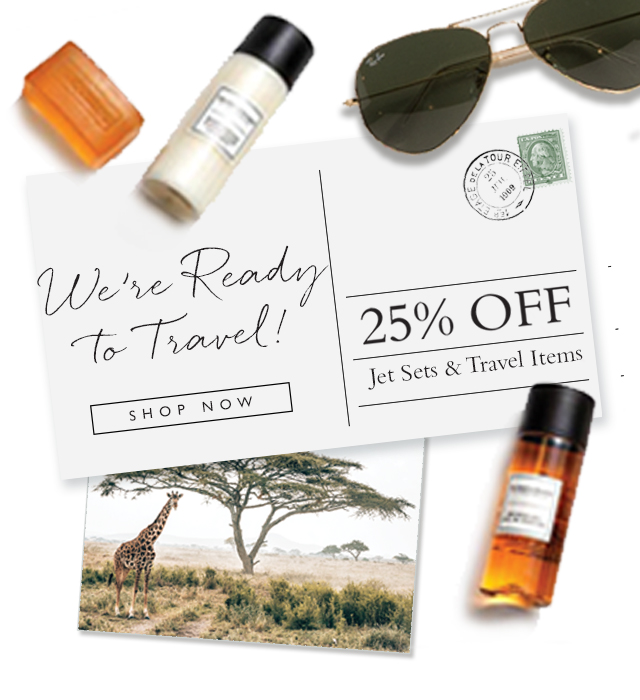 Come Sail Away with 25% off Jet Sets and Travel Items